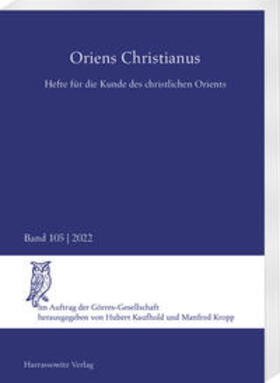 Kaufhold / Kropp |  Oriens Christianus 105 (2022) | Buch |  Sack Fachmedien