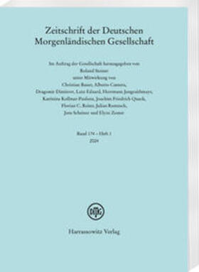Deutsche Morgenländische Gesellschaft |  Zeitschrift der Deutschen Morgenländischen Gesellschaft 174 (2024) 1 | Buch |  Sack Fachmedien