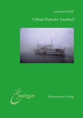 Dufft |  Orhan Pamuks Istanbul | eBook | Sack Fachmedien