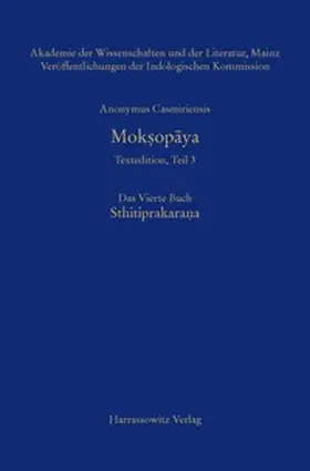 Krause-Stinner / Anonymus Casmiriensis / Stephan | Mok?opaya - Textedition, Teil 3, Das Vierte Buch: Sthitiprakarana | E-Book | sack.de