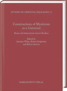 Wilke |  Constructions of Mysticism as a Universal | eBook | Sack Fachmedien