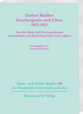 Walravens |  Herbert Muellers Forschungsreise nach China 1912–1913 | eBook | Sack Fachmedien