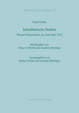 Çabej / Eichner / Matzinger |  Italoalbanische Studien | eBook | Sack Fachmedien