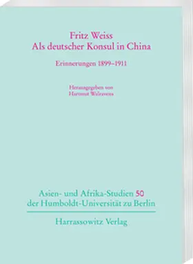 Weiss / Walravens |  Als deutscher Konsul in China | eBook | Sack Fachmedien