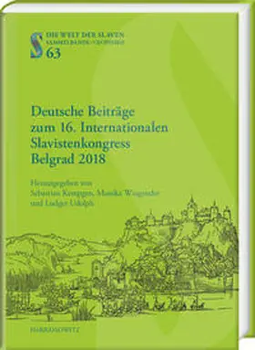 Kempgen / Wingender / Udolph |  Deutsche Beitra¨ge zum 16. Internationalen Slavistenkongress Belgrad 2018 | eBook | Sack Fachmedien