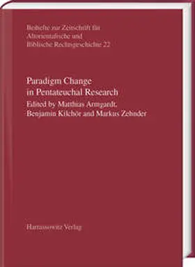 Armgardt / Kilchör / Zehnder | Paradigm Change in Pentateuchal Research | E-Book | sack.de