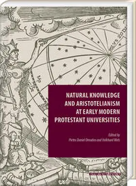 Omodeo / Wels | Natural Knowledge and Aristotelianism at Early Modern Protestant Universities | E-Book | sack.de