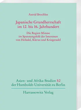 Brochlos |  Japanische Grundherrschaft im 12. bis 16. Jahrhundert | eBook | Sack Fachmedien