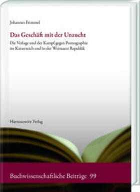 Frimmel |  Das Geschäft mit der Unzucht | eBook | Sack Fachmedien