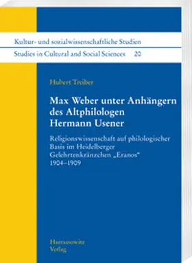 Treiber |  Max Weber unter Anhängern des Altphilologen Hermann Usener | eBook | Sack Fachmedien