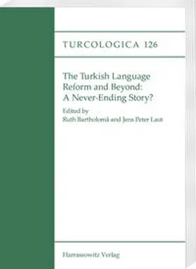 Bartholomä / Laut |  The Turkish Language Reform and Beyond: | eBook | Sack Fachmedien