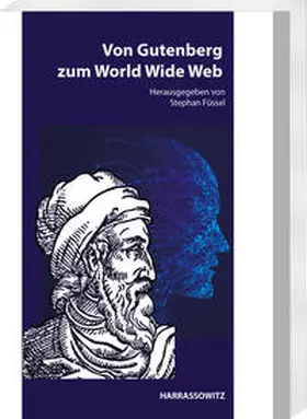 Füssel |  Von&nbsp;Gutenberg zum World Wide Web | eBook | Sack Fachmedien