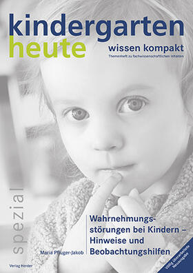 Pfluger-Jacob |  Wahrnehmungsstörungen bei Kindern - Hinweise und Beobachtungshilfen | Buch |  Sack Fachmedien