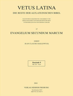 Haelewyck |  Vetus Latina 17 Evangelium secundum Marcum | Buch |  Sack Fachmedien