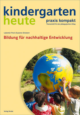Fritz / Schubert |  Bildung für nachhaltige Entwicklung | Buch |  Sack Fachmedien
