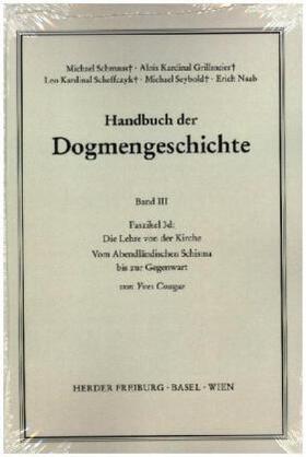 Congar | Handbuch der Dogmengeschichte III/3d | Buch | 978-3-451-00717-0 | sack.de