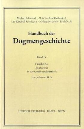 Betz / Schmaus / Grillmeier |  Eucharistie | Buch |  Sack Fachmedien