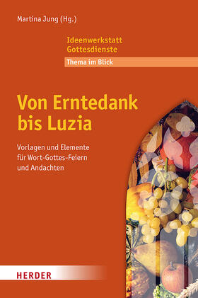 Jung |  Von Erntedank bis Luzia | Buch |  Sack Fachmedien