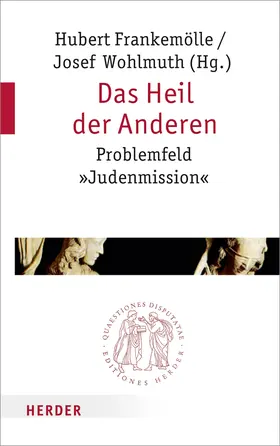 Frankemölle / Wohlmuth |  Heil der Anderen | Buch |  Sack Fachmedien