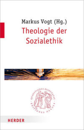Vogt |  Theologie der Sozialethik | Buch |  Sack Fachmedien