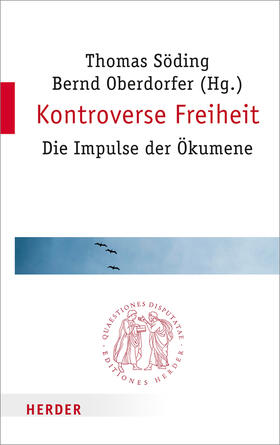 Söding / Oberdorfer | Kontroverse Freiheit | Buch | 978-3-451-02284-5 | sack.de