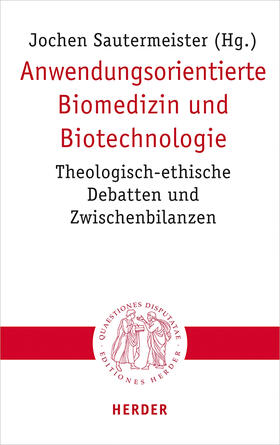 Sautermeister |  Anwendungsorientierte Biomedizin und Biotechnologie | Buch |  Sack Fachmedien