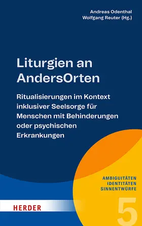 Odenthal / Reuter |  Liturgien an AndersOrten | Buch |  Sack Fachmedien