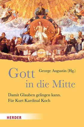 Augustin |  Gott in die Mitte | Buch |  Sack Fachmedien