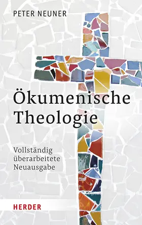 Neuner |  Ökumenische Theologie | Buch |  Sack Fachmedien