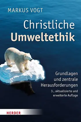 Vogt |  Christliche Umweltethik | Buch |  Sack Fachmedien