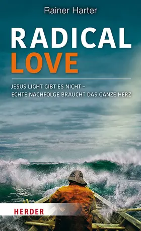 Harter |  Radical Love | Buch |  Sack Fachmedien