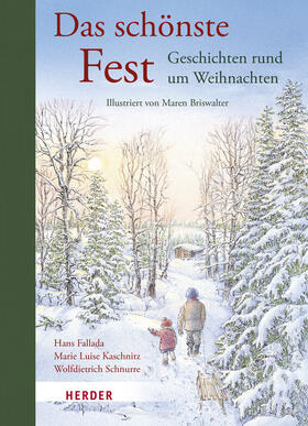 Fallada / Kaschnitz / Schnurre |  Das schönste Fest. Geschichten rund um Weihnachten | Buch |  Sack Fachmedien