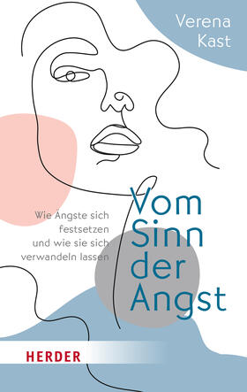 Kast |  Vom Sinn der Angst | Buch |  Sack Fachmedien