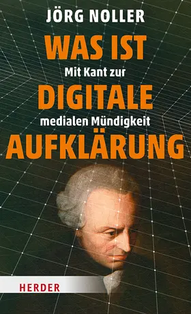 Noller |  Was ist digitale Aufklärung | Buch |  Sack Fachmedien