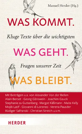 Herder |  Was kommt. Was geht. Was bleibt. | Buch |  Sack Fachmedien