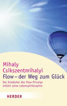 Csikszentmihalyi / Szöllösi |  Flow - der Weg zum Glück | Buch |  Sack Fachmedien