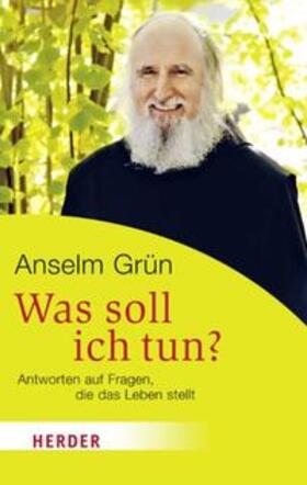 Grün / Lichtenauer |  Was soll ich tun? | Buch |  Sack Fachmedien