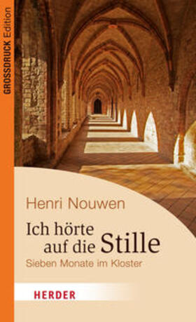 Nouwen |  Ich hörte auf die Stille | Buch |  Sack Fachmedien