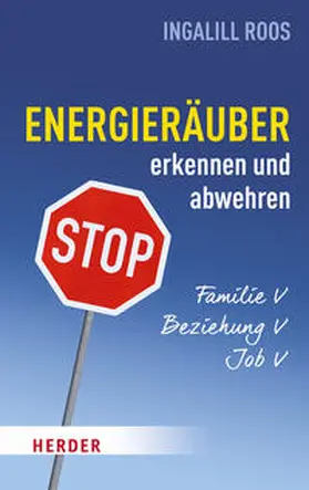 Roos |  Energieräuber erkennen und abwehren | Buch |  Sack Fachmedien