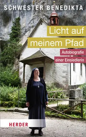 Benedikta (Schwester) / Hürlimann |  Licht auf meinem Pfad | Buch |  Sack Fachmedien