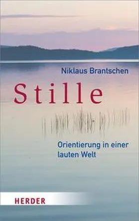 Brantschen | Stille | Buch | 978-3-451-06890-4 | sack.de