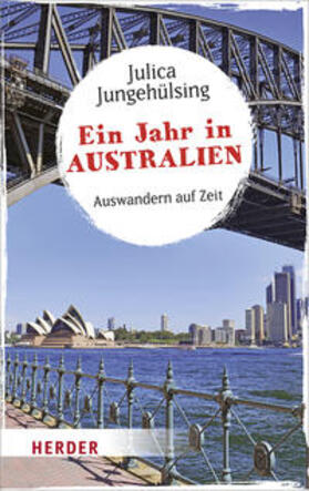 Jungehülsing |  Ein Jahr in Australien | Buch |  Sack Fachmedien