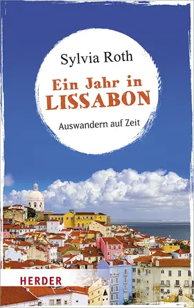 Roth |  Ein Jahr in Lissabon | Buch |  Sack Fachmedien