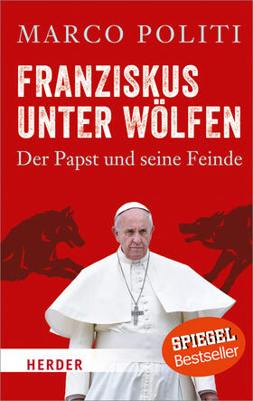 Politi |  Politi, M: Franziskus unter Wölfen | Buch |  Sack Fachmedien