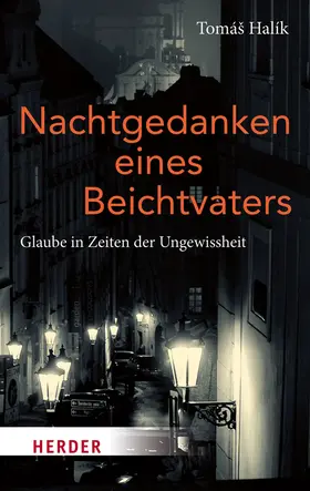 Halík |  Nachtgedanken eines Beichtvaters | Buch |  Sack Fachmedien