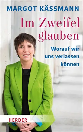 Käßmann |  Im Zweifel glauben | Buch |  Sack Fachmedien