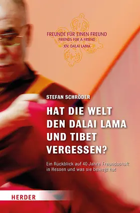 Schröder |  Hat die Welt den Dalai Lama und Tibet vergessen? | Buch |  Sack Fachmedien