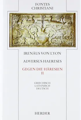  Adversus Haereses II. Gegen die Häresien | Buch |  Sack Fachmedien