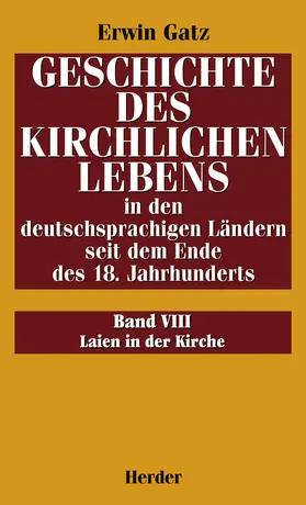 Gatz |  Laien in der Kirche | Buch |  Sack Fachmedien