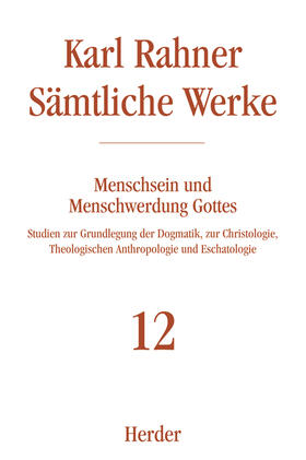 Rahner |  Rahner, K: Sämtliche Werke 12 | Buch |  Sack Fachmedien